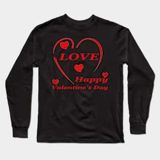 happy valentine's day Long Sleeve T-Shirt